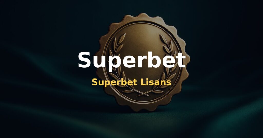Superbet Lisans - Superbet